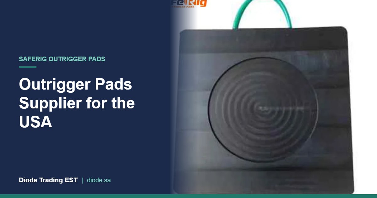 Outrigger Pads Supplier for the USA – Diode Trading EST